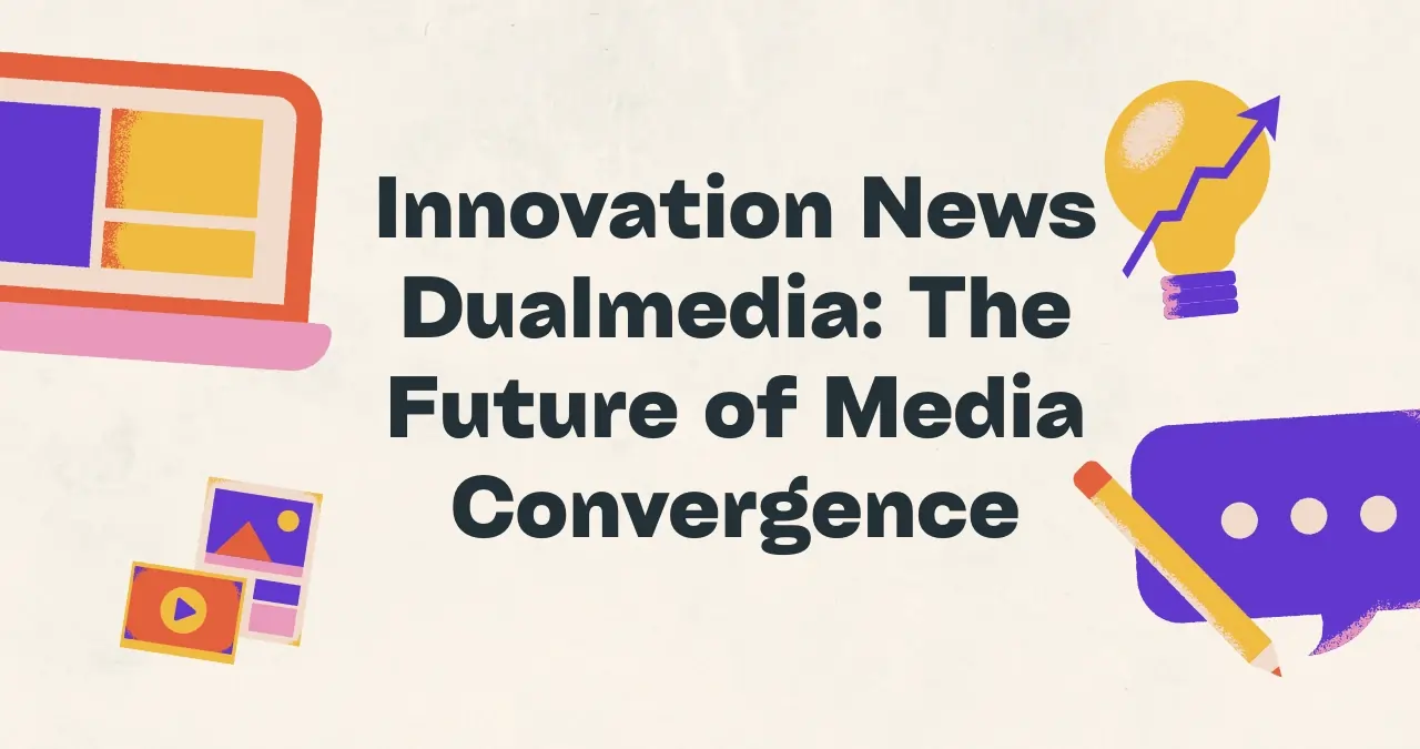 Innovation News Dualmedia The Future of Media Convergence 1